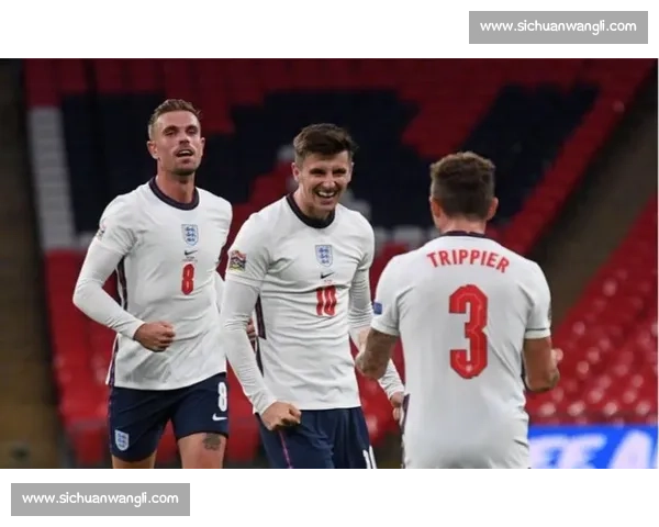 欧国联焦点战比利时迎战英格兰豪强对决看点十足实力碰撞引爆悬念